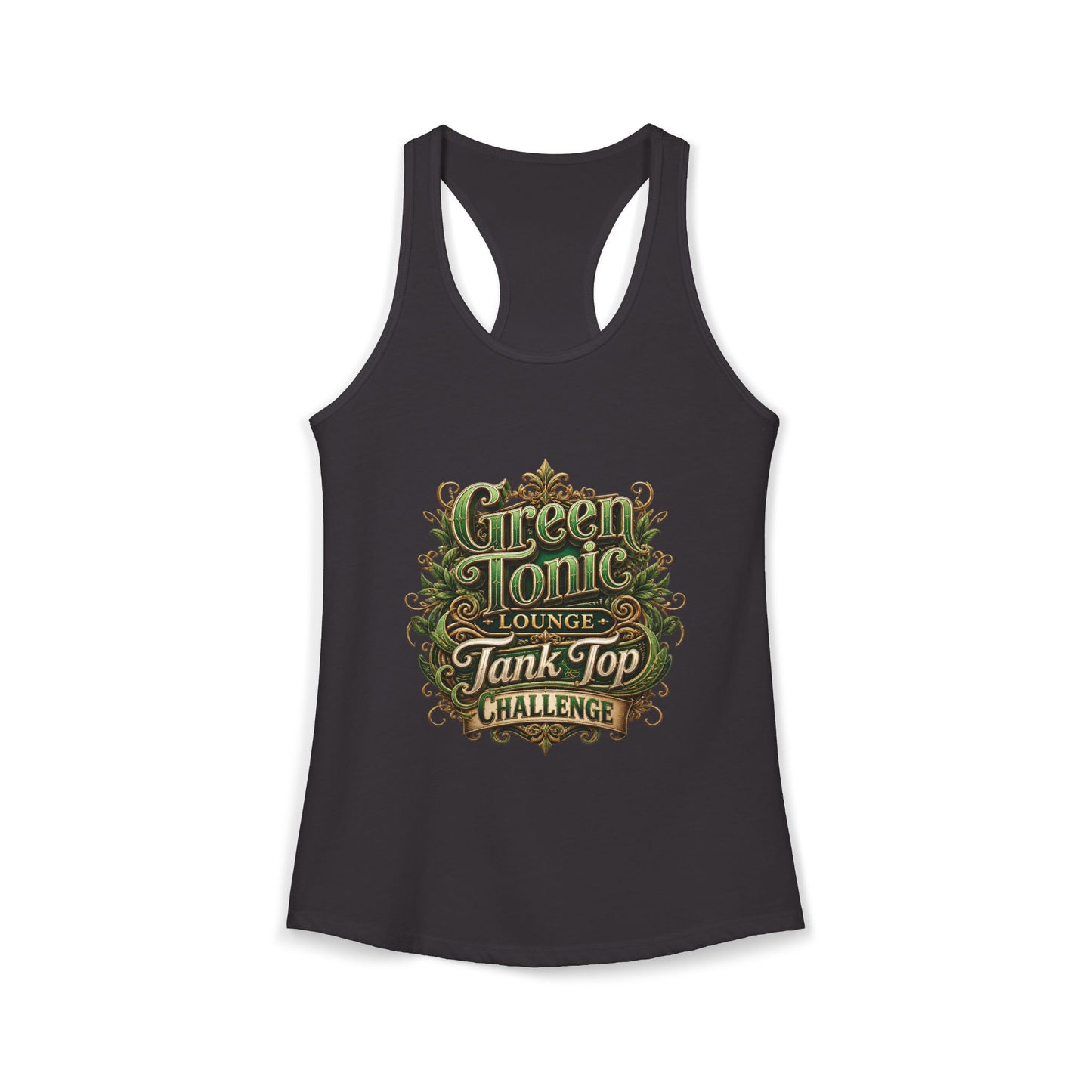 Women's Ideal Racerback Tank | 1 Sided | Green Tonic Lounge | Tank Top Challenge