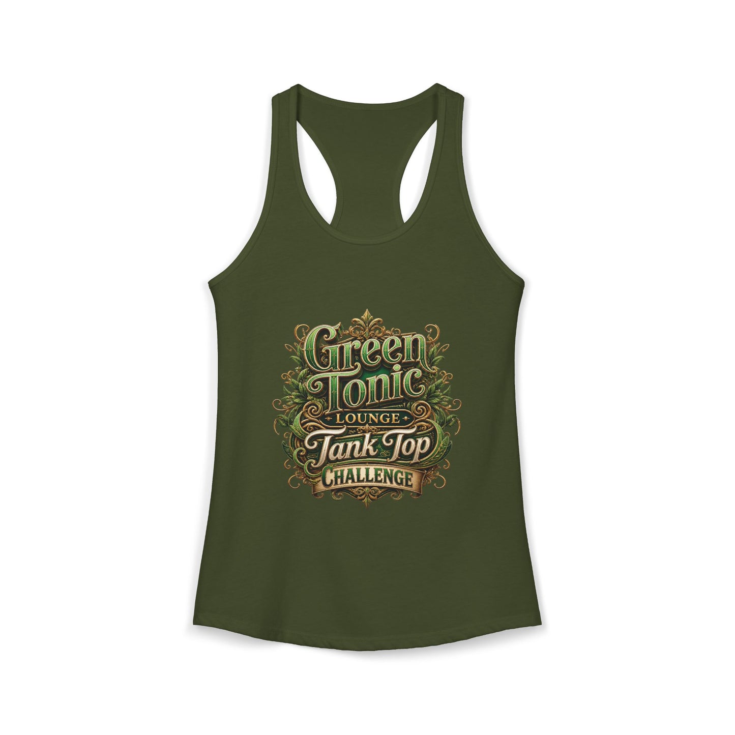 Women's Ideal Racerback Tank | 2 Sided | Green Tonic Lounge | Tank Top Challenge
