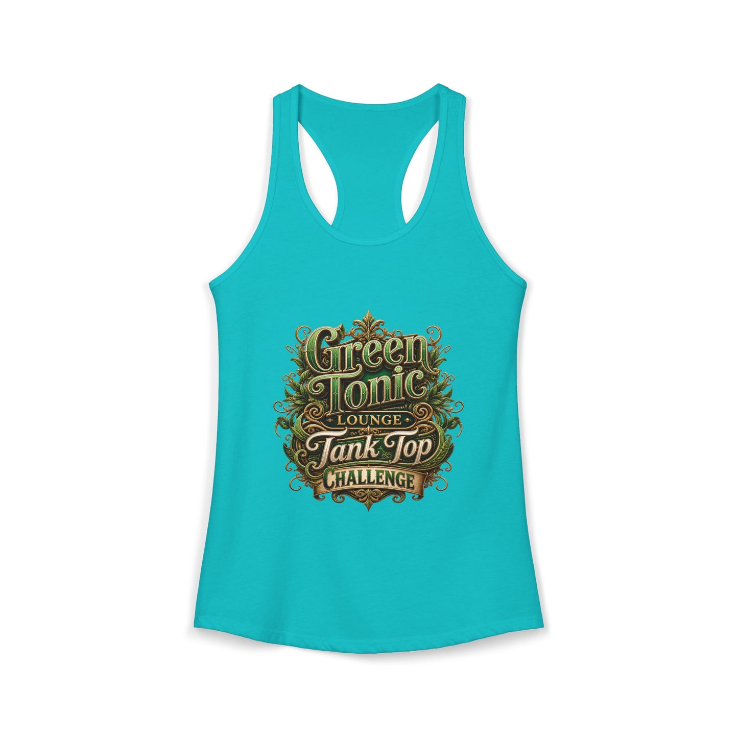Women's Ideal Racerback Tank | 1 Sided | Green Tonic Lounge | Tank Top Challenge