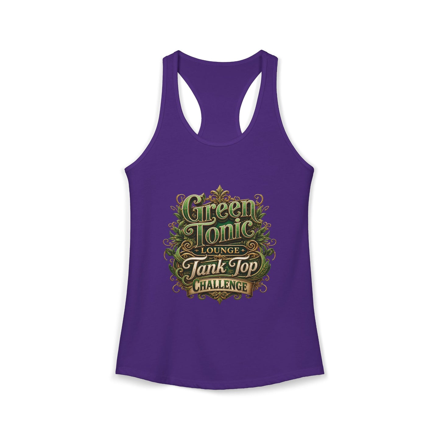 Women's Ideal Racerback Tank | 2 Sided | Green Tonic Lounge | Tank Top Challenge