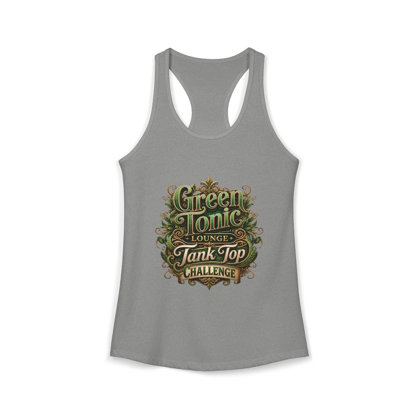 Women's Ideal Racerback Tank | 1 Sided | Green Tonic Lounge | Tank Top Challenge