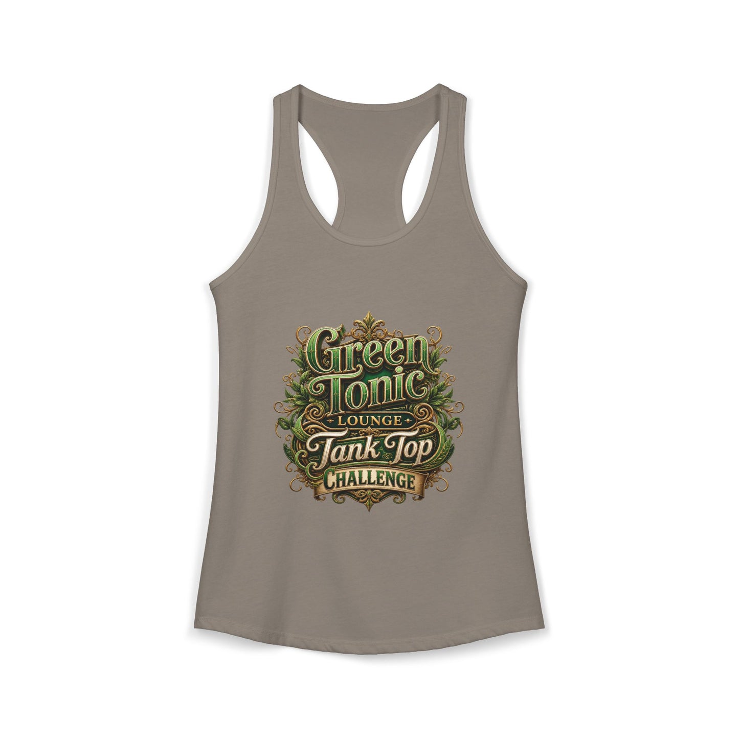 Women's Ideal Racerback Tank | 1 Sided | Green Tonic Lounge | Tank Top Challenge