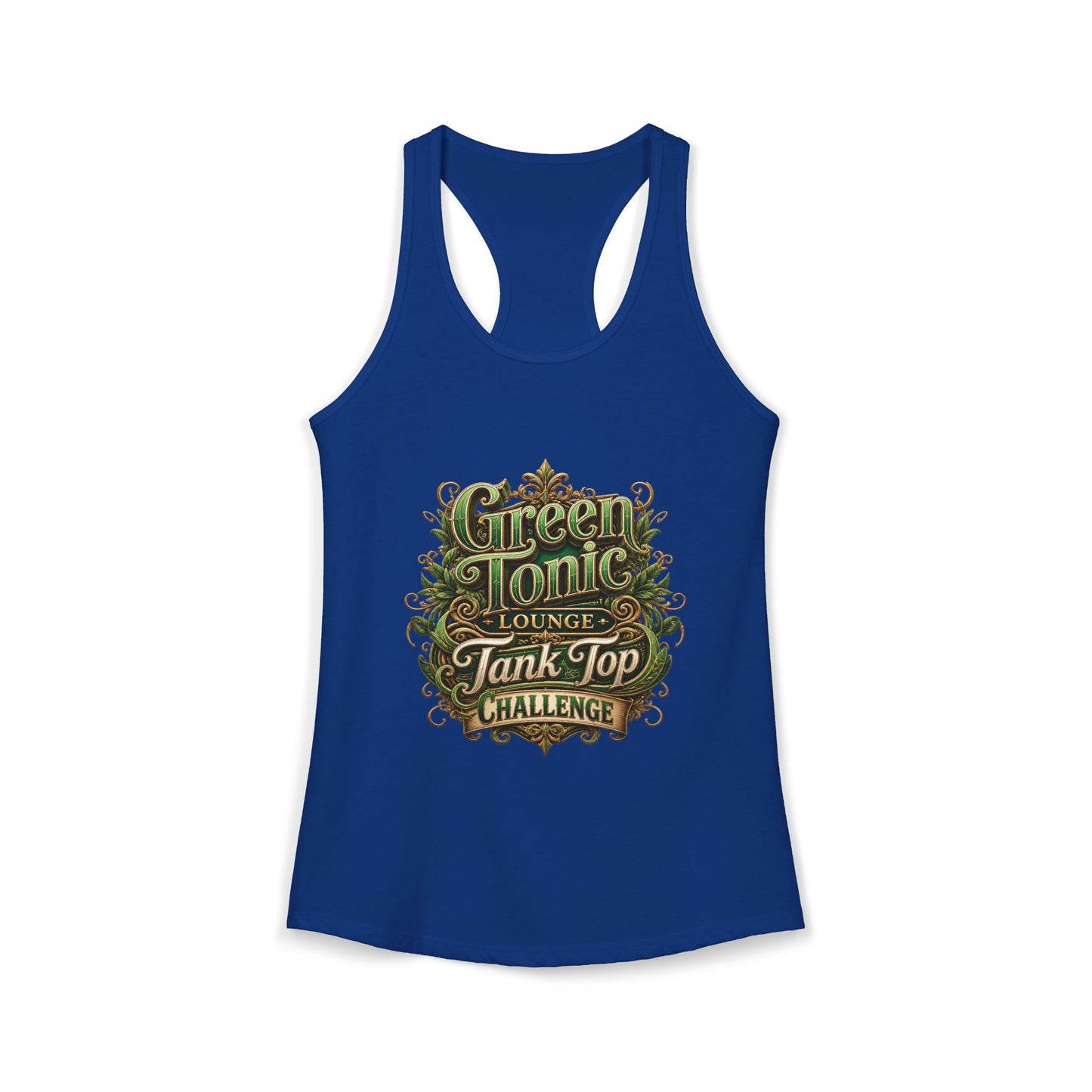 Women's Ideal Racerback Tank | 1 Sided | Green Tonic Lounge | Tank Top Challenge