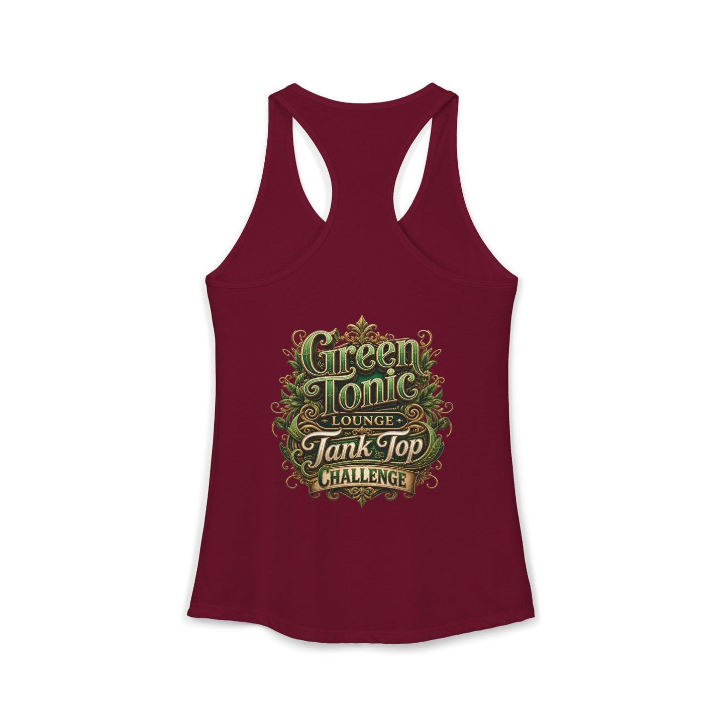 Women's Ideal Racerback Tank | 2 Sided | Green Tonic Lounge | Tank Top Challenge